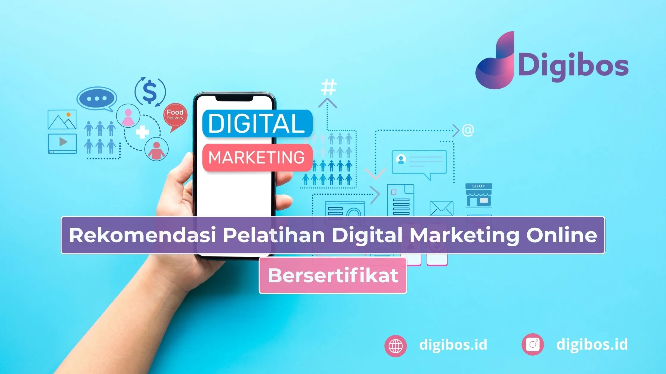Rekomendasi Pelatihan Digital Marketing Online Bersertifikat