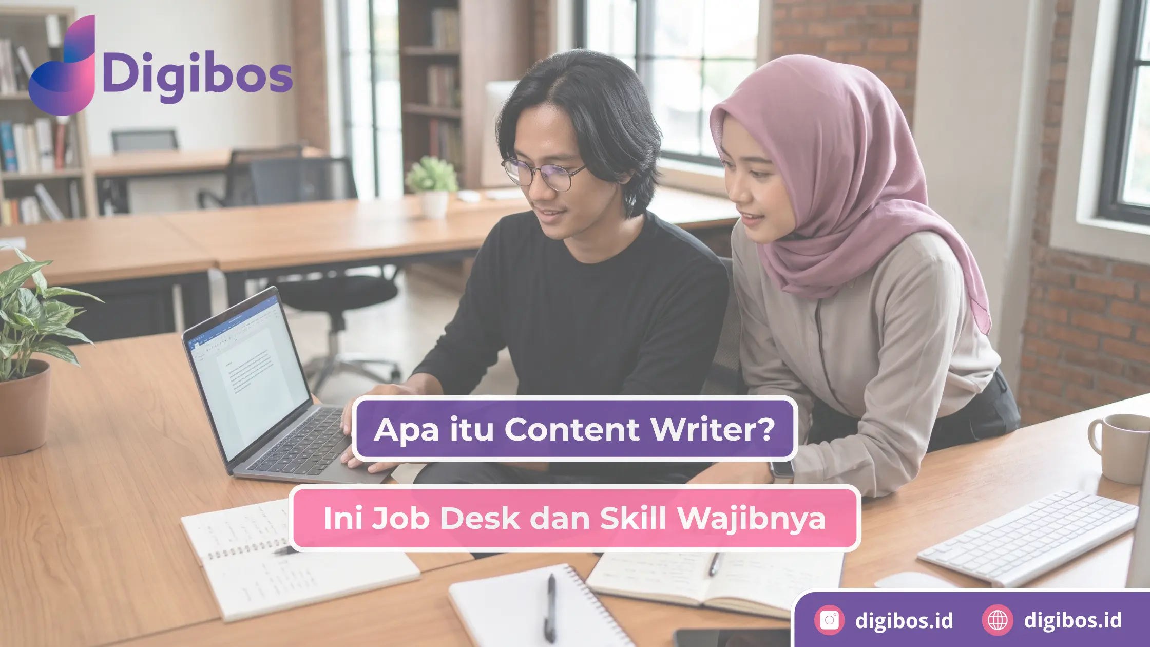 Apa Itu Content Writer? Ini Job Desk dan Skill Wajibnya
