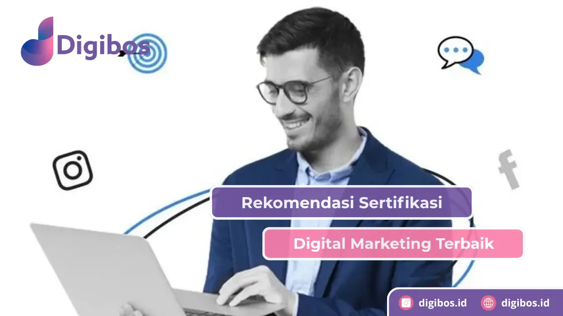 Rekomendasi Sertifikasi Digital Marketing Terbaik