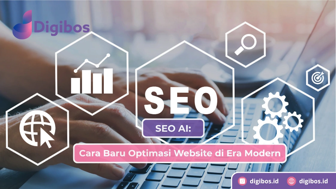 SEO AI: Cara Baru Optimasi Website di Era Modern