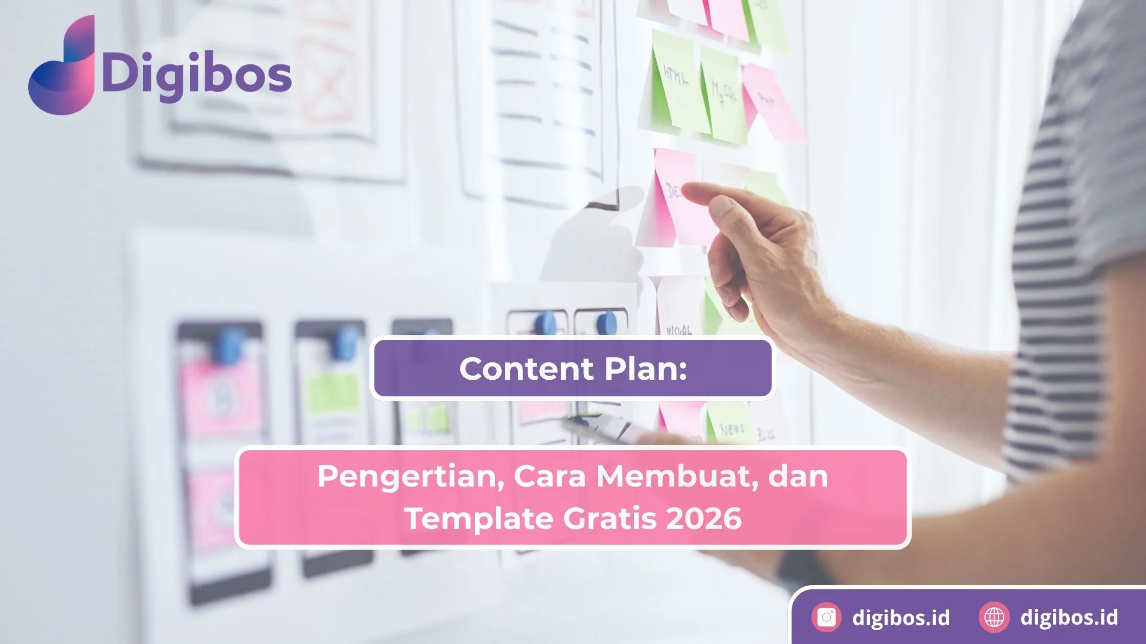 Content Plan: Pengertian, Cara Membuat, dan Template Gratis 2026