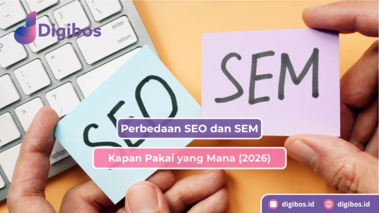SEO vs SEM, Kapan Pakai yang Mana (2026)