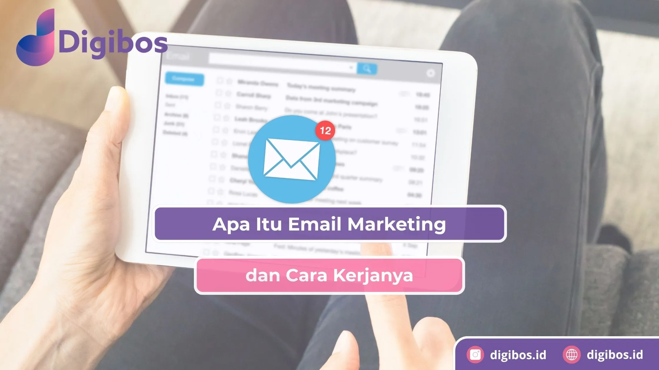 Apa Itu Email Marketing dan Cara Kerjanya