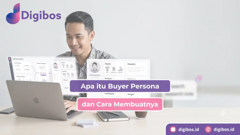 Apa Itu Buyer Persona dan Cara Membuatnya
