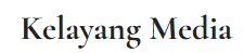 Kelayang Media