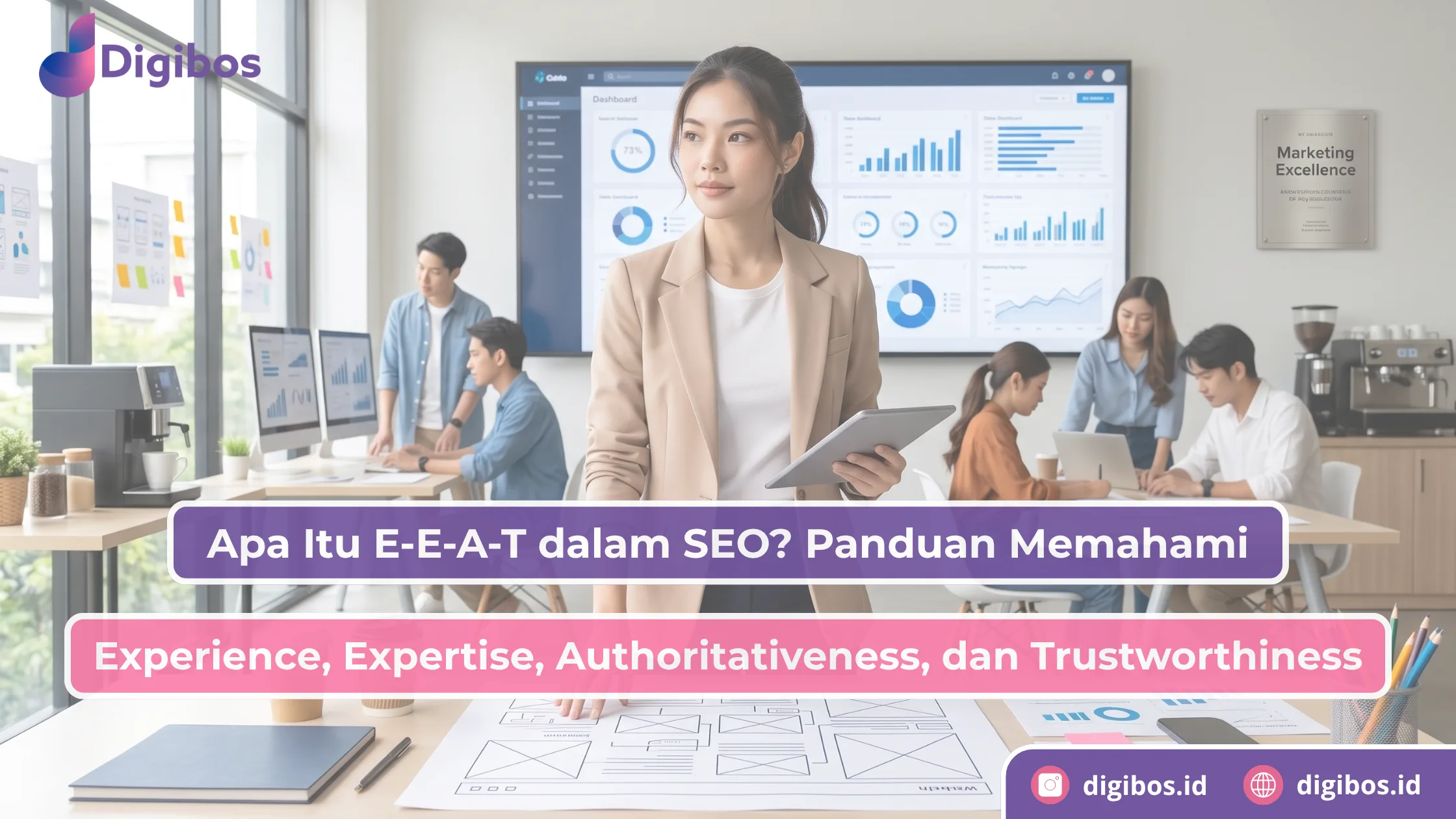 Apa Itu E-E-A-T dalam SEO? Panduan Memahami Experience, Expertise, Authoritativeness, dan Trustworthiness